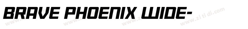 Brave Phoenix Wide字体转换